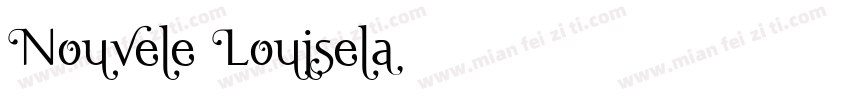 Nouvele Louisela字体转换